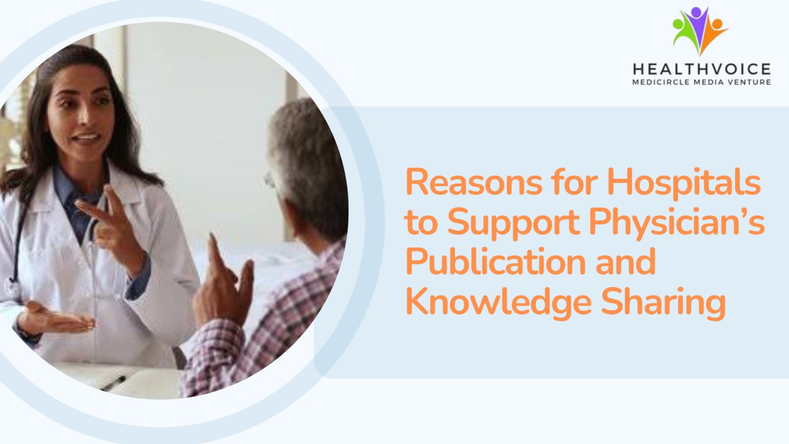 Reasons for Hospitals to Support Physician’s Publication and Knowledge ...