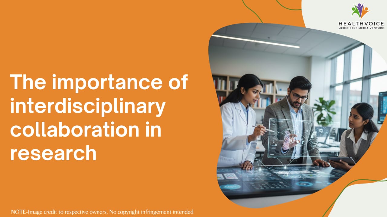 The importance of interdisciplinary collaboration in research