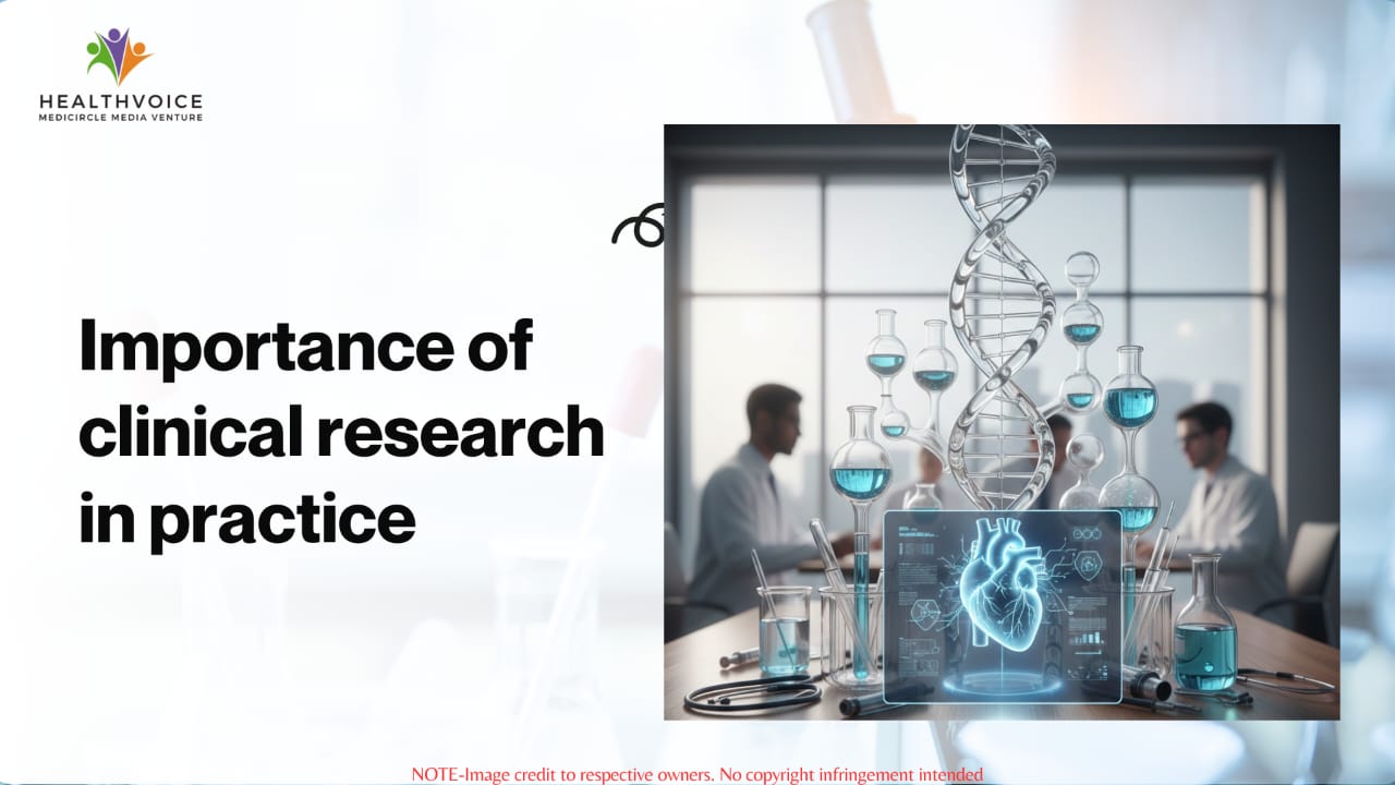 Importance of clinical research in practice